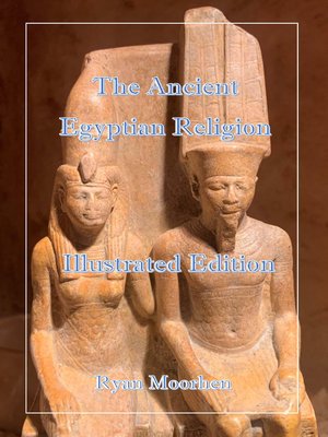 cover image of The Ancient Egyptian Religion